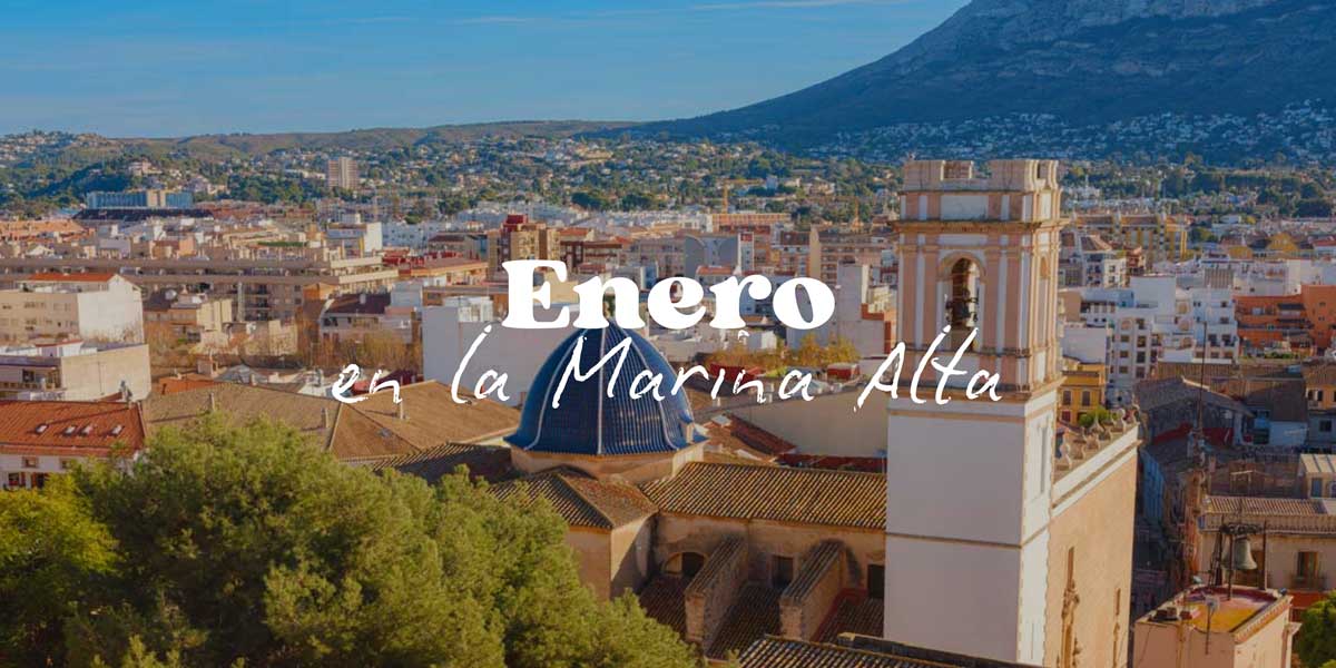 Qué hacer en enero en la Marina Alta: planes tranquilos tras la Navidad